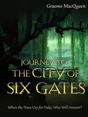 cover image of Journey to the City of Six Gates